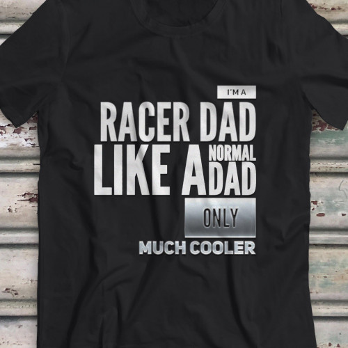 Racer Dad T-Shirt